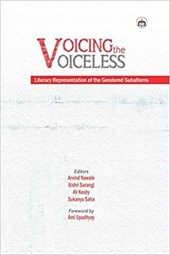 Voicing the Voiceless: Literary Representation of the Gendered Subalterns