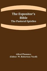 The Expositor's Bible - PLUMMER,  Alfred - 9789355340092
