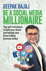 Be A Social Media Millionaire (ENG.) MPH - Deepak Bajaj - 9789355430151