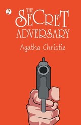 The Secret Adversary - Agatha Christie - 9789355465467