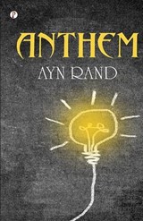 Anthem - Ayn Rand - 9789355465566