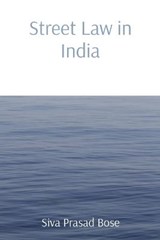 Street Law in India - BOSE,  Siva Prasad ; Bose, Joy - 9789355668585