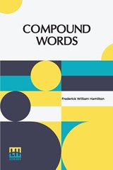 Compound Words - Frederick William Hamilton - 9789356143890