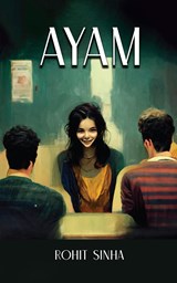 Ayam - Rohit Sinha - 9789356289192