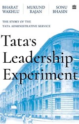Tata's Leadership Experiment - RAJAN,  Mukund ; Bhasin, Sonu ; Wakhlu, Bharat - 9789356293267