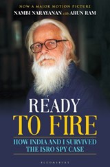 Ready To Fire - Nambi Narayanan ; Arun Ram - 9789356400658