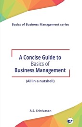 A Concise Guide to Basics of Business Management