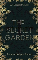 Burnett, F: Secret Garden - Frances Hodgson Burnett - 9789356526969