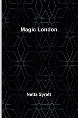 Magic London - Netta Syrett - 9789356704923
