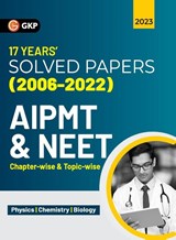 AIPMT / NEET 2023 - G. K. Publications (P) Ltd. - 9789356810686
