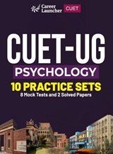 CUET-UG 2023 10 Practice Sets - Psychology - (8 Mock Tests & 2 Solved Papers) - Gkp - 9789356811720