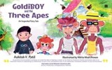 Goldiboy And The Three Apes - Ashiish V. Patil ; Nikita M. Biswas - 9789356991644