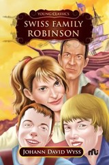 THE SWISS FAMILY ROBINSON - JOHANN DAVID WYSS - 9789357022507