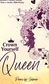 Crown Yourself Queen