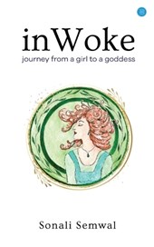 In Woke Journey from a Girl to a Goddess