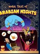 Moral Tales of Arabian Nights - Pratibha Kasturia - 9789357188128