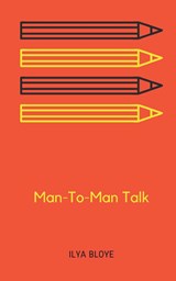 Man-To-Man Talk - Ilya Bloye - 9789357214117