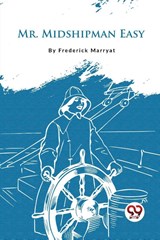 Mr. Midshipman Easy - Frederick Marryat - 9789357278980