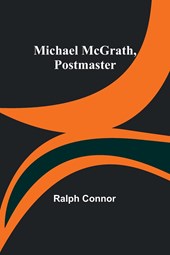 Michael McGrath, Postmaster
