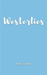 Westerlies - Kate Griffin - 9789357444460