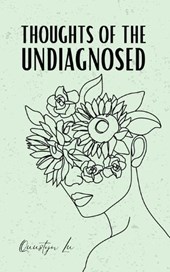 Thoughts of the Undiagnosed