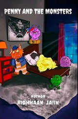 Penny and The Monsters - Ridhhaan Jaiin - 9789357684927