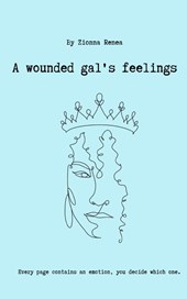 A Wounded Gal's Feelings
