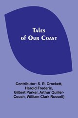 Tales of Our Coast - Harold Frederic - 9789357916110