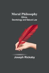 Moral Philosophy - Joseph Rickaby - 9789357922326