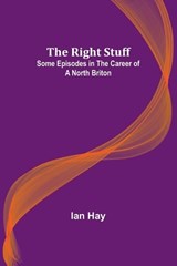 The Right Stuff - Ian Hay - 9789357929035