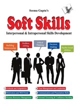 Soft Skills Living a Better Life - Seema Gupta - 9789357942140