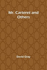 Mr. Carteret and Others - David Gray - 9789357954051