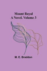 Mount Royal - M E Braddon - 9789357959124