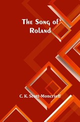 The Song of Roland - C. K. Scott-Moncrieff - 9789357966009
