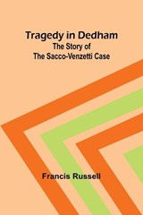 Tragedy in Dedham - Francis Russell - 9789357969611