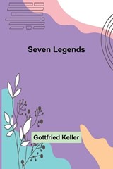 Seven Legends - Gottfried Keller - 9789357973717