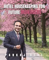 Hotel Housekeeping for Future Managers