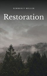 Restoration - Kimberly Miller - 9789358316889