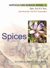 Spices: Vol.05. Horticulture Science Series - E.V.Nybe, Mini Raj & K,V, Peter - 9789358870053