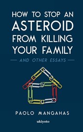 How to stop an asteroid from killing your family