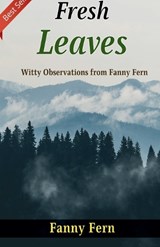 Fresh Leaves (Edition2023) - Fanny Fern - 9789359576664