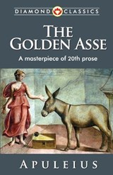 The Golden Asse - Apuleius - 9789359646862