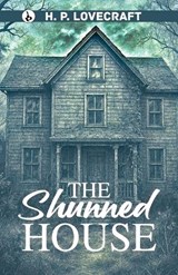The Shunned House - H P Lovecraft - 9789359911595