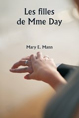 Les filles de Mme Day - Mary E Mann - 9789359945071