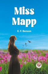 Miss Mapp - E. F. Benson - 9789360462796