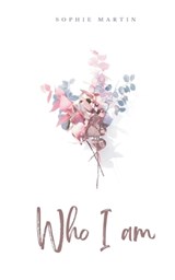 Who I am - Sophie Martin - 9789360945077