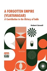 A Forgotten Empire (Vijayanagar) - Robert Sewell - 9789361387913
