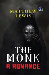 The Monk (Tales of Mystery & the Supernatural) - (PAPERBACK) - Matthew Lewis - 9789362057785