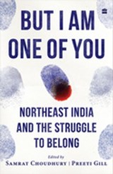 But I Am One of You - Samrat Choudhury ; Preeti Gill - 9789362133595