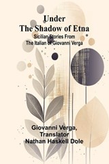 Under the Shadow of Etna - Giovanni Verga - 9789362511805